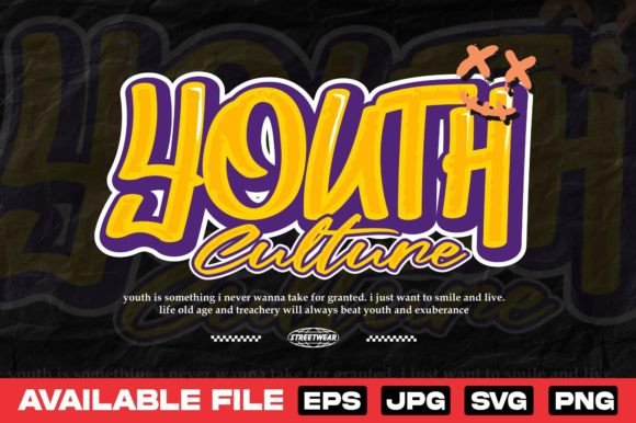 Download Youth Culture Tyography - T Shirt Design - T shirt design Collection